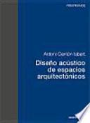 Diseño acústico de espacios arquitectónicos