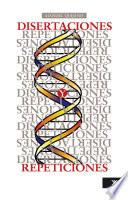 Disertaciones y repeticiones