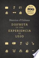 Disfruta de una experiencia de lujo