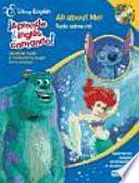 Disney English. ¡Aprende inglés cantando!. All about me! / Todo sobre mi