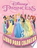 Disney Princess Libro para Colorear