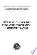 Diversas claves del pensamiento español contemporáneo