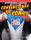 Diversión y juegos: Convenciones de cómics: División (Fun and Games: Comic Conventions)