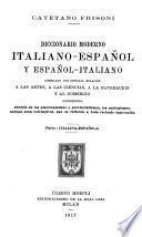Dizionario moderno italiano-spagnolo, spagnolo-italiano