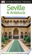 DK Eyewitness Seville and Andalucía
