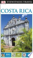 DK Eyewitness Travel Guide Costa Rica
