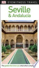DK Eyewitness Travel Guide Seville and Andalucía