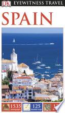 DK Eyewitness Travel Guide: Spain