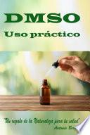 DMSO. Uso Práctico