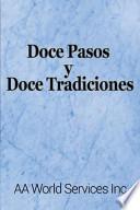 Doce Pasos Y Doce Tradiciones