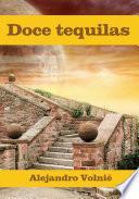 Doce tequilas