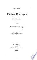 Doctor Pedro Kramer