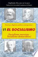 Doctrinas y regímenes políticos contemporáneos: I / 1. El Socialismo (Socialismo marxista-Socialismo democrático)