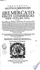Documenta commercalia, Sive tractatus de jure mercatorum et commerciorum singulari