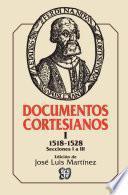 Documentos cortesianos, I