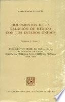 Documentos de la relación de México con los Estados Unidos