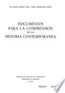Documentos para la comprensión de la historia contemporánea