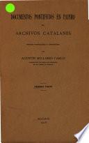Documentos pontificios en papiro de Archivos Catalanes