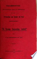 Documentos relacionados con la propriedad de los ferrocarriles del Estado del Perú transferido a The Peruvian Corporation Limited en 13 de noviembre de 1928