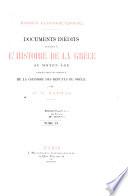 Documents inédits relatifs à l'histoire de la Grèce au Moyen âge publiés sous les auspices de la Chambre des députés de Grèce