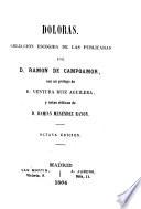 Doloras. Coleccion escogida ... con un prologo de Ventura Ruiz Aguilera, y notas criticas de Damian Menendez Rayon