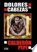 Dolores de Cabezas