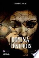 Domina Tenebris