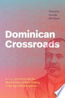 Dominican Crossroads