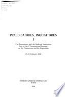 Dominicans and the Medieval Inquisition