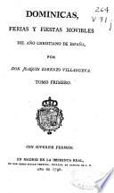 Dominicas, ferias y fiestas movibles del año christiano de España