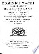Dominici Macri Melitensis Hierolexici sive Sacri dictionarii editio octava