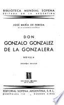 Don Gonzalo González de la Gonzalera
