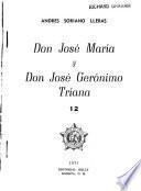 Don José María y don José Gerónimo Triana
