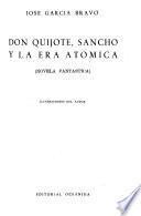 Don Quijote, Sancho y la era atómica