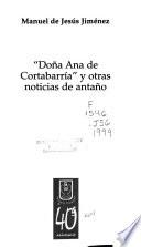 Doña Ana de Cortabarría y otras noticias de antaño