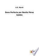 Dona Perfecta por Benito Pérez Galdós