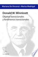 Donald W. Winnicott: Objetos transicionales y fenómenos transicionales
