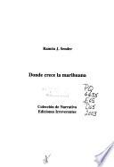 Donde crece la marihuana