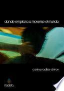 Donde empieza a moverse el mundo
