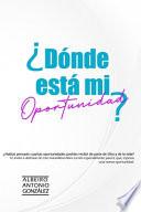 ¿Dónde está mi Oportunidad?