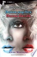 Donna angelica vs. Donna diavola
