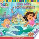Dora salva a las sirenas (Dora Saves Mermaid Kingdom!)