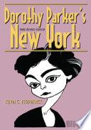 Dorothy Parker's New York