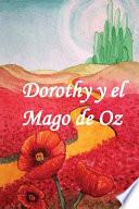Dorothy y El Mago de Oz