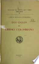 Dos ciclos de lirismo colombiano