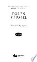 Dos en su papel