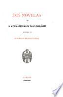 Dos novelas de D. Alonso Jerónimo de Salas Barbadillo