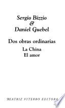 Dos obras ordinarias