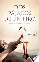 Dos pájaros de un tiro
