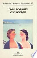 Dos señoras conversan